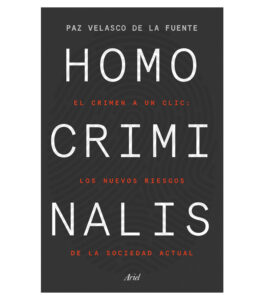 Homo Criminalis - Velasco De La Fuente, Paz