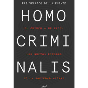 Homo Criminalis - Velasco De La Fuente, Paz