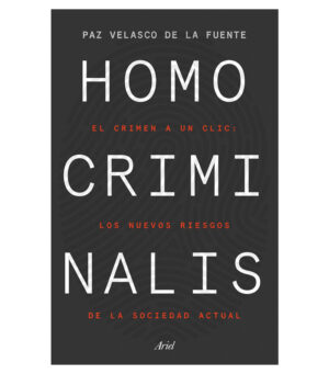 Homo Criminalis - Velasco De La Fuente, Paz