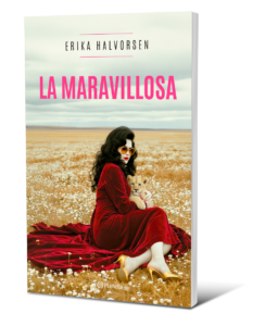 Libro La Maravillosa - Erika Halvorsen, De Halvorsen, Erika Glenda. Editorial Planeta, Tapa Blanda (2025)