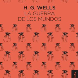 La Guerra De Los Mundos - H. G. Wells