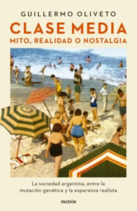 Clase Media - Guillermo Oliveto