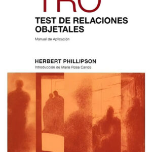 Test De Relaciones Objetales Tro - Philipson Original Paidos