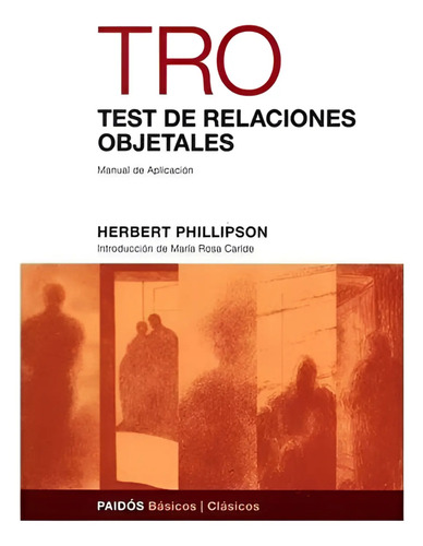 Test De Relaciones Objetales Tro - Philipson Original Paidos
