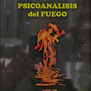 Psicoanalisis Del Fuego - Gaston Bachelard