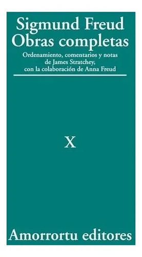Sigmund Freud Obras Completas Tomo 10