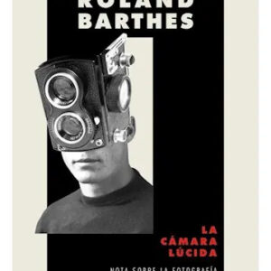 La Cámara Lucida - Roland Barthes