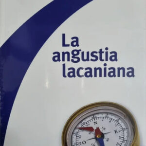La Angustia Lacaniana Miller