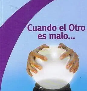 Cuando El Otro Es Malo Jacques-alain Miller