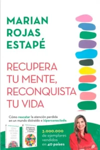 Recupera Tu Mente, Reconquista Tu Vida Marian Rojas Estapé