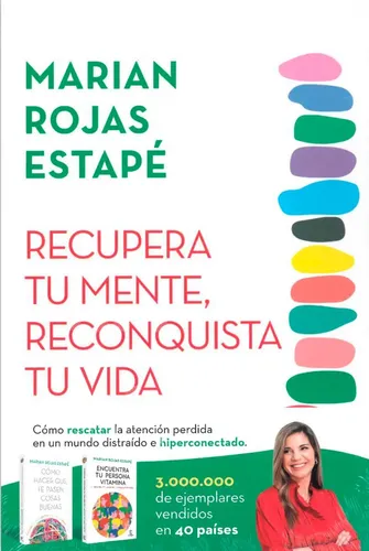 Recupera Tu Mente, Reconquista Tu Vida Marian Rojas Estapé