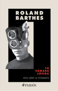 La Cámara Lucida - Roland Barthes