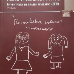 Abuso Y Maltrato Infantil Inventario De Frases Revisado