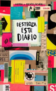 Destroza Este Diario - A Todo Color