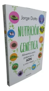 Nutrición Y Genética - Jorge Dotto