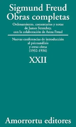 Sigmund Freud - Obras Completas Tomo 22 * Amorrortu