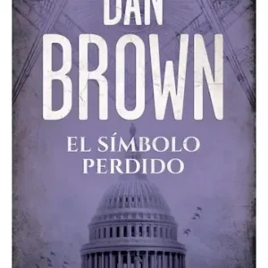 El Símbolo Perdido, De Dan Brown. Serie N/a, Vol. 1. Editorial Booket, Tapa Blanda En Español, 2017