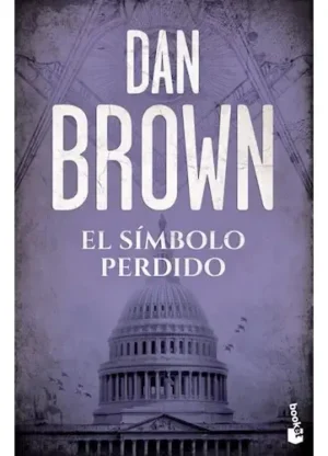 El Símbolo Perdido, De Dan Brown. Serie N/a, Vol. 1. Editorial Booket, Tapa Blanda En Español, 2017