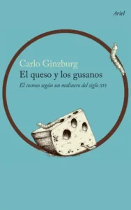 Libro El Queso Y Los Gusanos