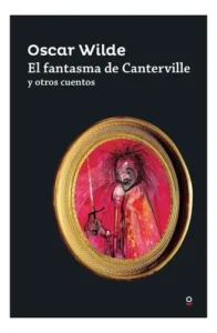 El Fantasma De Canterville - Loqueleo Juvenil - Santillana
