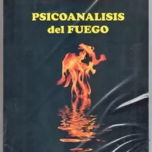 Psicoanálisis Del Fuego. Gastón Bachelard. Ed. La Redota