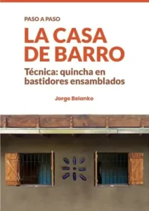 La Casa De Barro. Paso A Paso., De Jorge Belanko. Editorial Pamela Natan, Tapa Blanda En Español, 2020