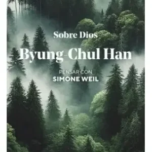 Libro Sobre Dios, De Byung-chul Han, Vol. 1. Editorial Paidós, Tapa Blanda (2025)