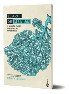 El Arte De Respirar, De Danny Penman., Vol. 1. Editorial Booket, Tapa Blanda, Edición Primera En Español, 2025