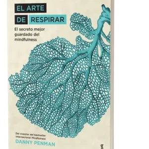El Arte De Respirar, De Danny Penman., Vol. 1. Editorial Booket, Tapa Blanda, Edición Primera En Español, 2025
