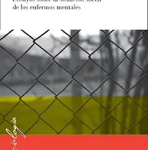 Internados - Erving Goffman - Amorrortu