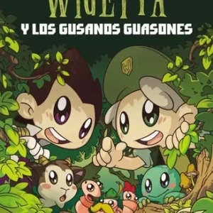 Libro Wigetta Y Los Gusanos Guasones - Vegetta777 / Willyrex