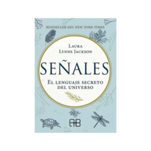Señales, De Jackson, Laura Lynne