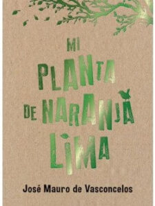 Mi Planta De Naranja-lima, De Vasconcelos, José Mauro De. Editorial Ateneo, Tapa Blanda En Español, 2020