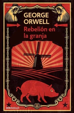 Rebelión En La Granja, De Orwell, George. Editorial Debolsillo, Tapa Blanda En Español, 2021