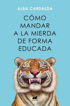 como mandar a la mierda de forma educada